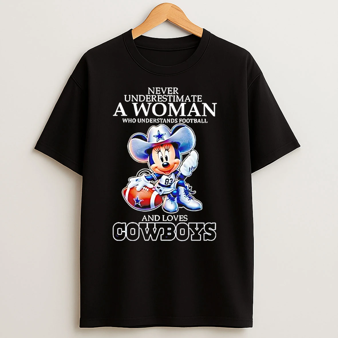 Mickey Mouse Never Underestimate A Woman Who Understands Football And Loves Cowboys T Shirts