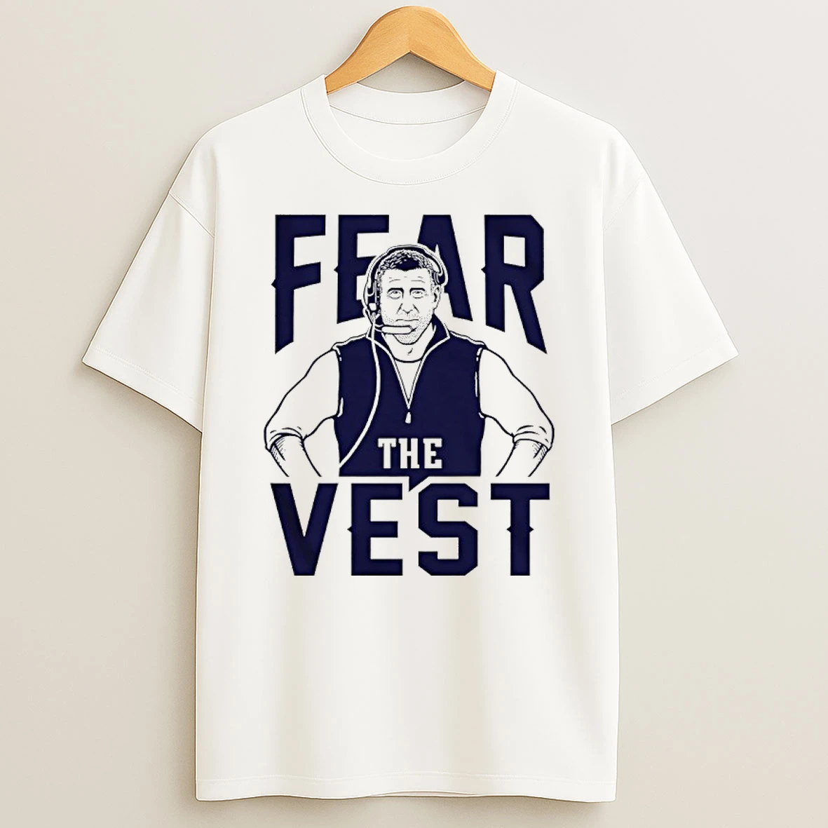 Mike Vrabel Coach Fear The Vest Shirts
