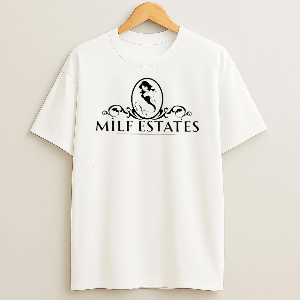 Milf Estates Girl Sexy T Shirts
