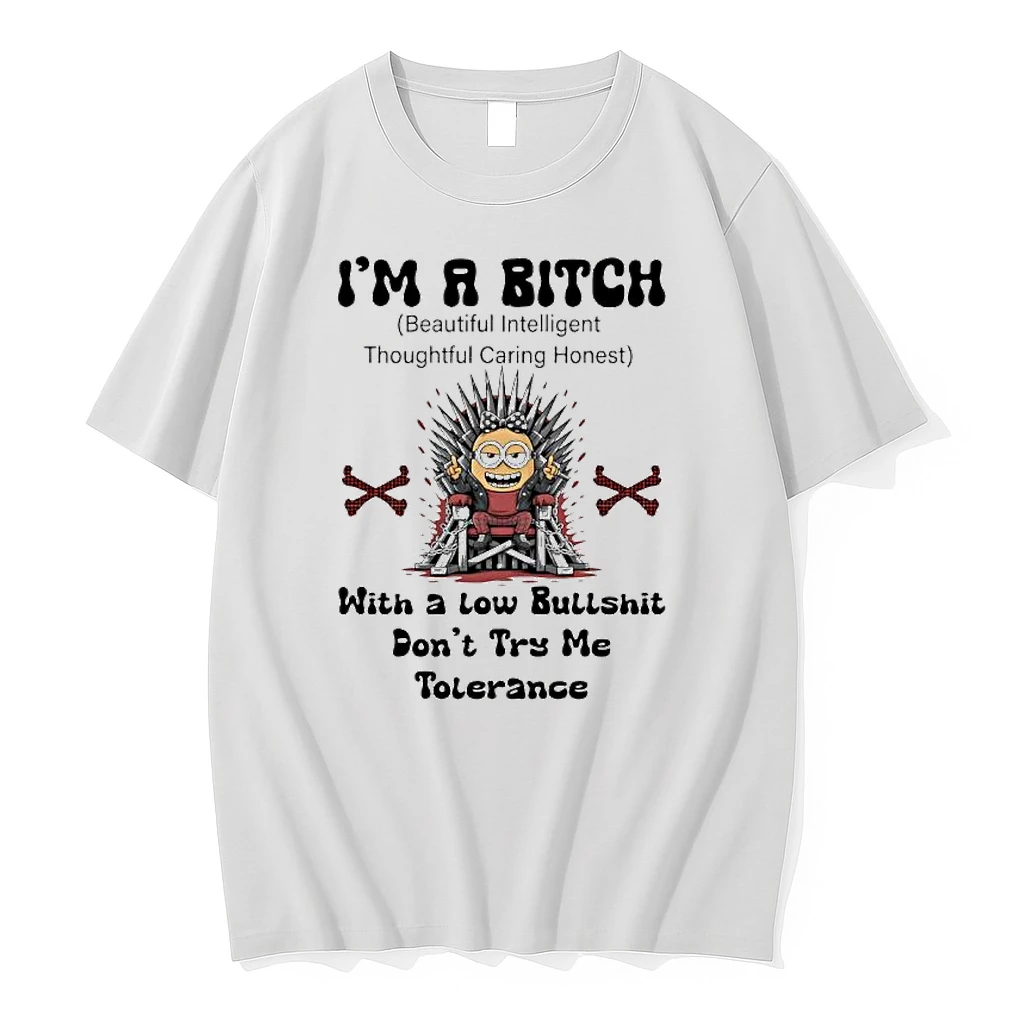 Minion Im A Bitch Beautiful Intelligent Thoughtful Caring Honest With A Low Bullshit Tolerance Shirts