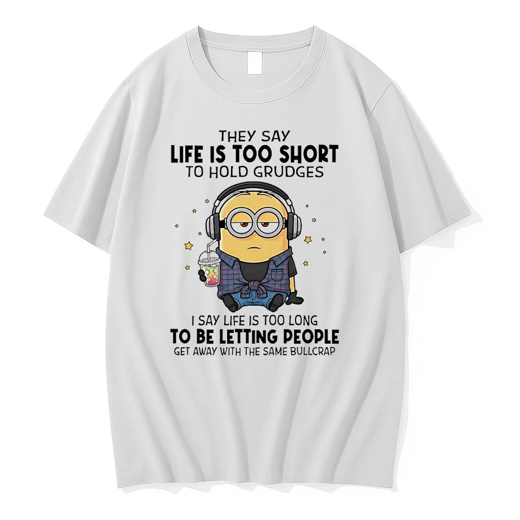 Minions They Say Life Is Too Short To Hold Grudges Shirts
