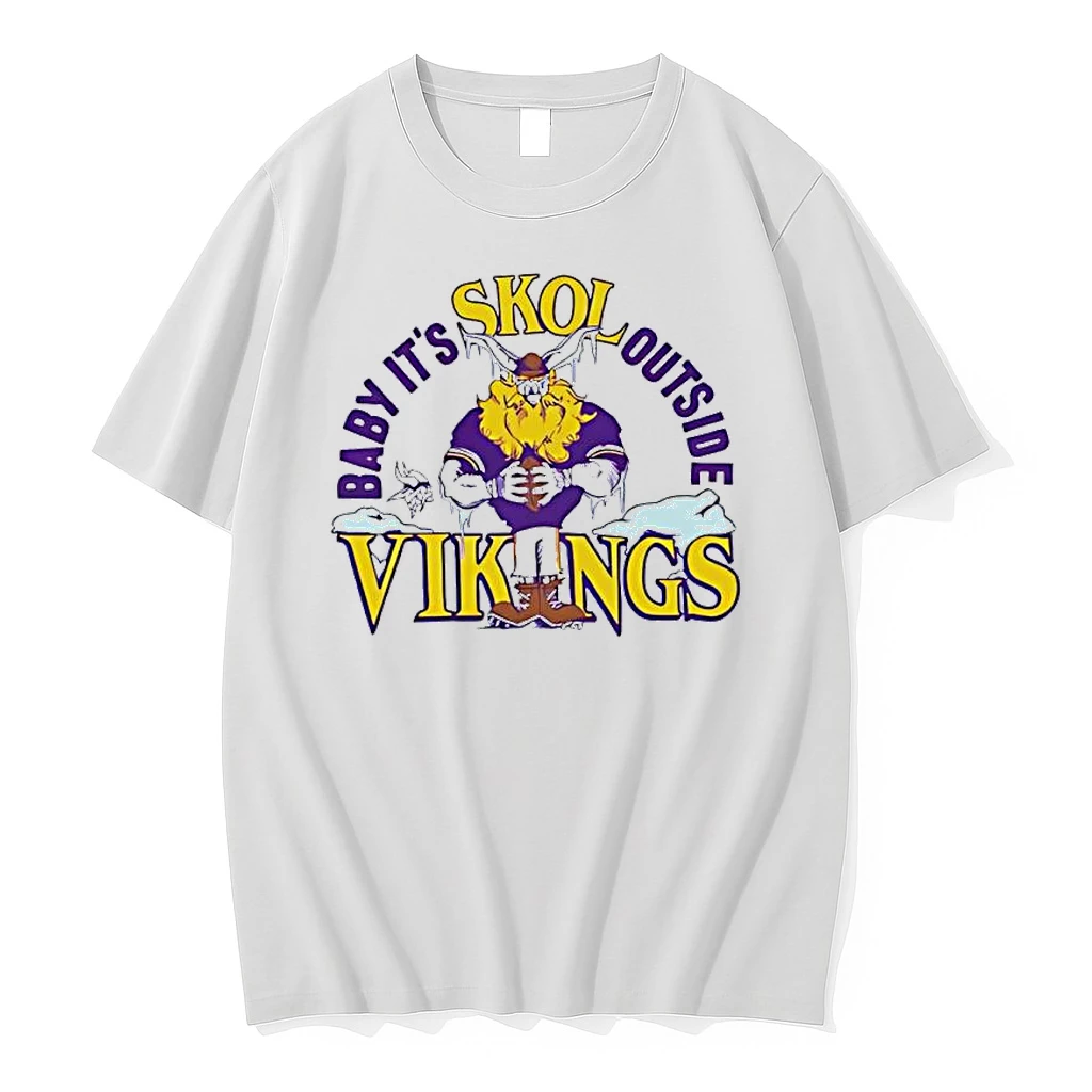 Minnesota Vikings Baby Its Skol Outside Vikings Shirts
