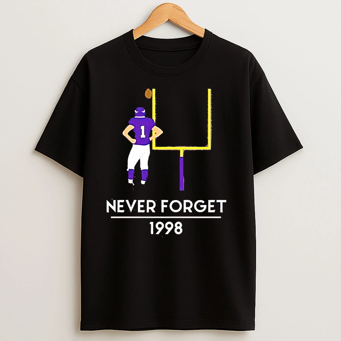 Minnesota Vikings Legend Gary Anderson Never Forget 1998 T Shirts