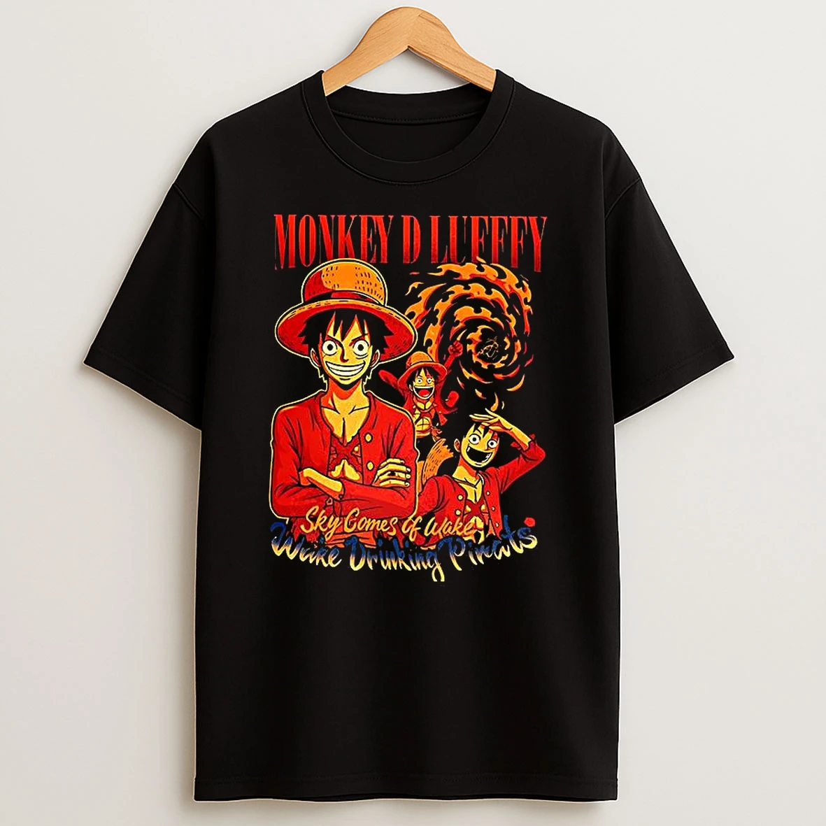 Monkey D Luffy Sky Comes Of Wake Wine Drinking Pirates Shirts