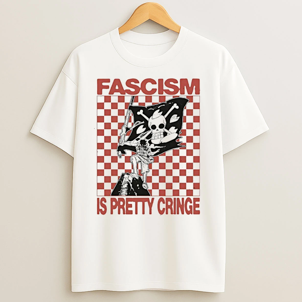 Monkey D Luffy Fascism Is Pretty Cringe T Shirts