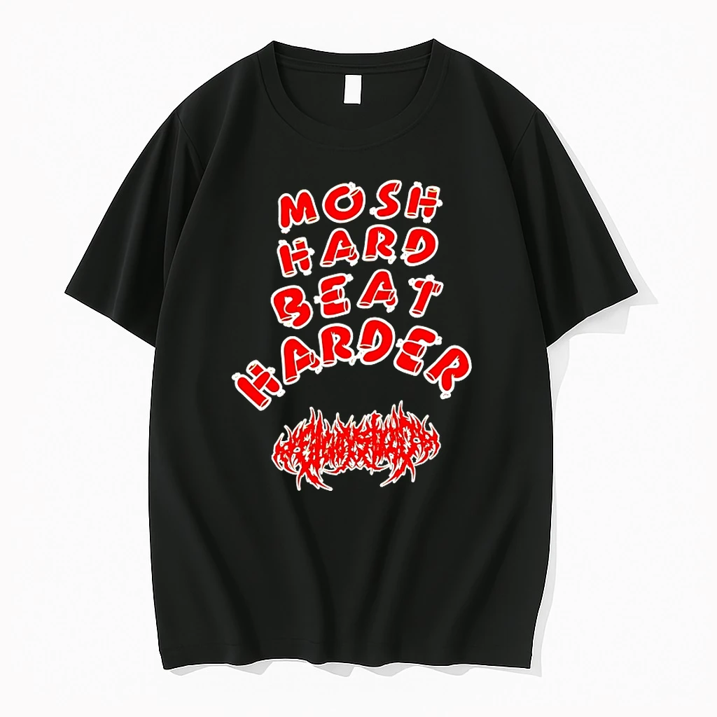 Mosh Hard Beat Harder Shirts
