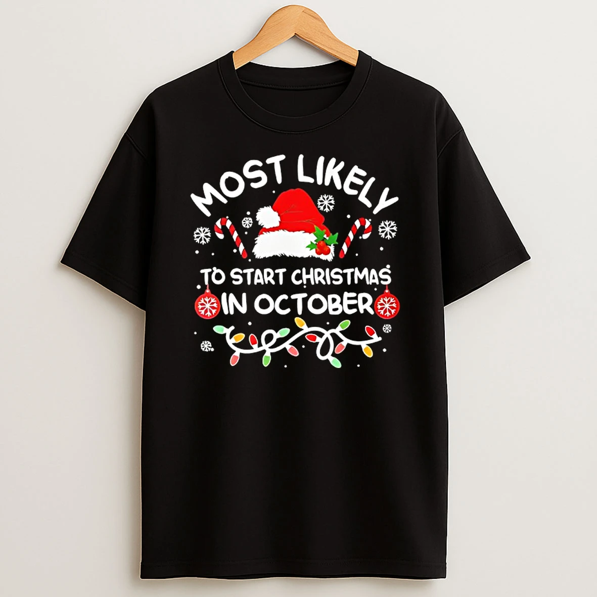 Most Likely To Start Christmas In October Xmas Matching 2025 Shirts