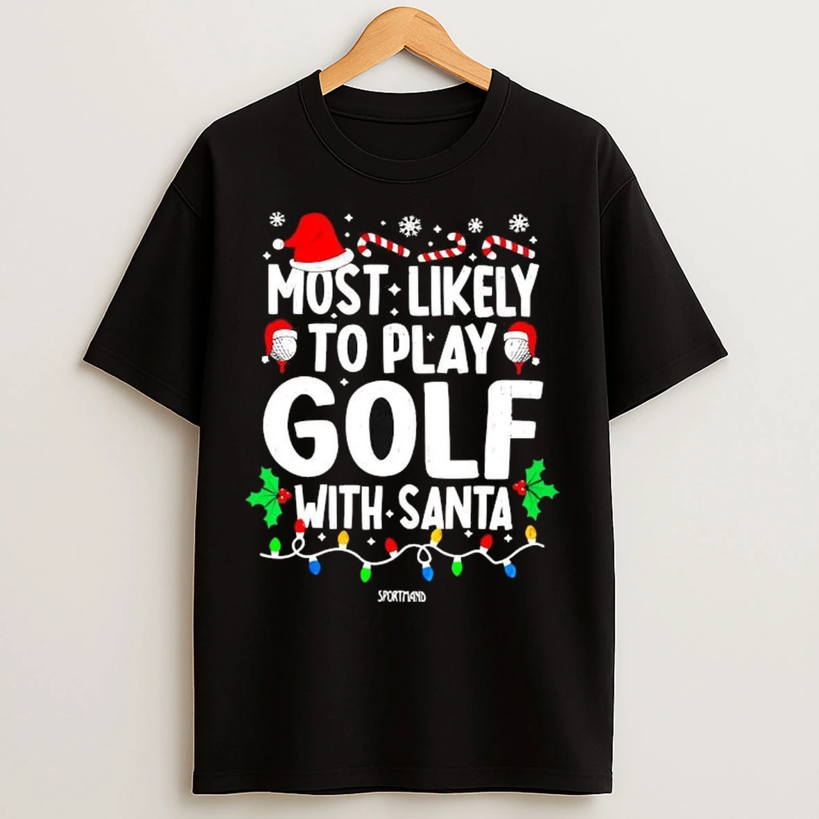 Most Likely To Play Golf With Santa Christmas T Shirts