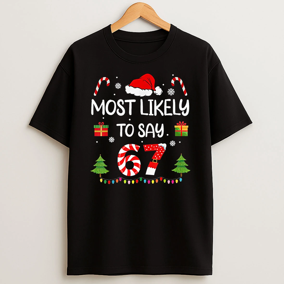 Most Likely To Say 67 Meme Six Seven Santa Christmas Family Shirts