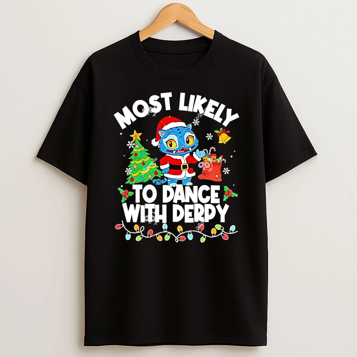 Most Likely To Dance With Derpy Tigers Christmas Shirts