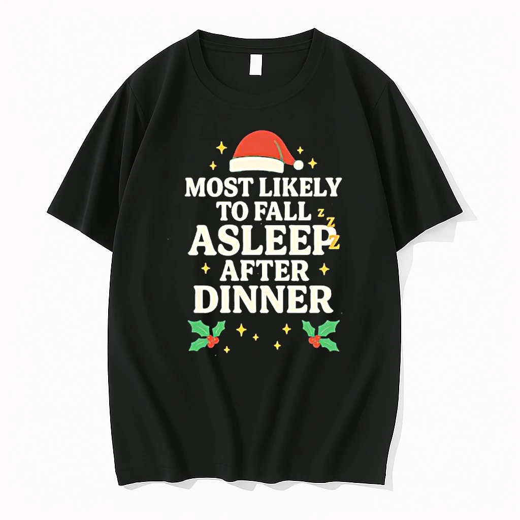 Most Likely To Fall Asleep After Dinner Christmas Shirts