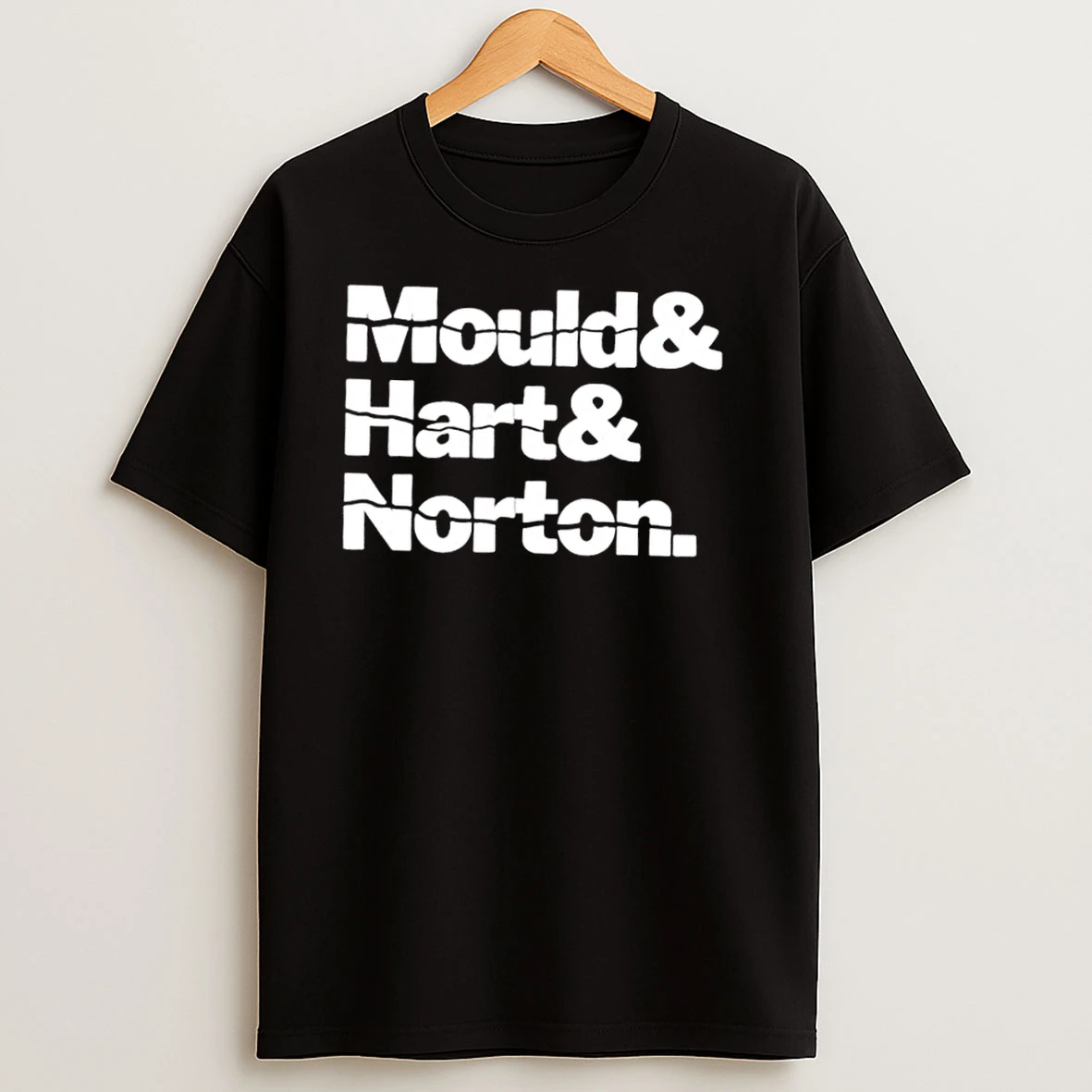 Mould Hart And Norton T Shirts