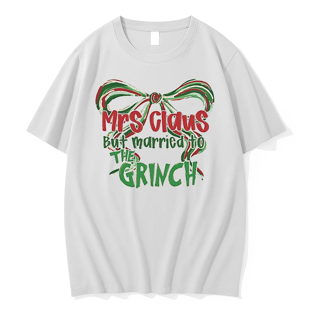 Mrs Claus But Married To The Grinch Christmas Shirts