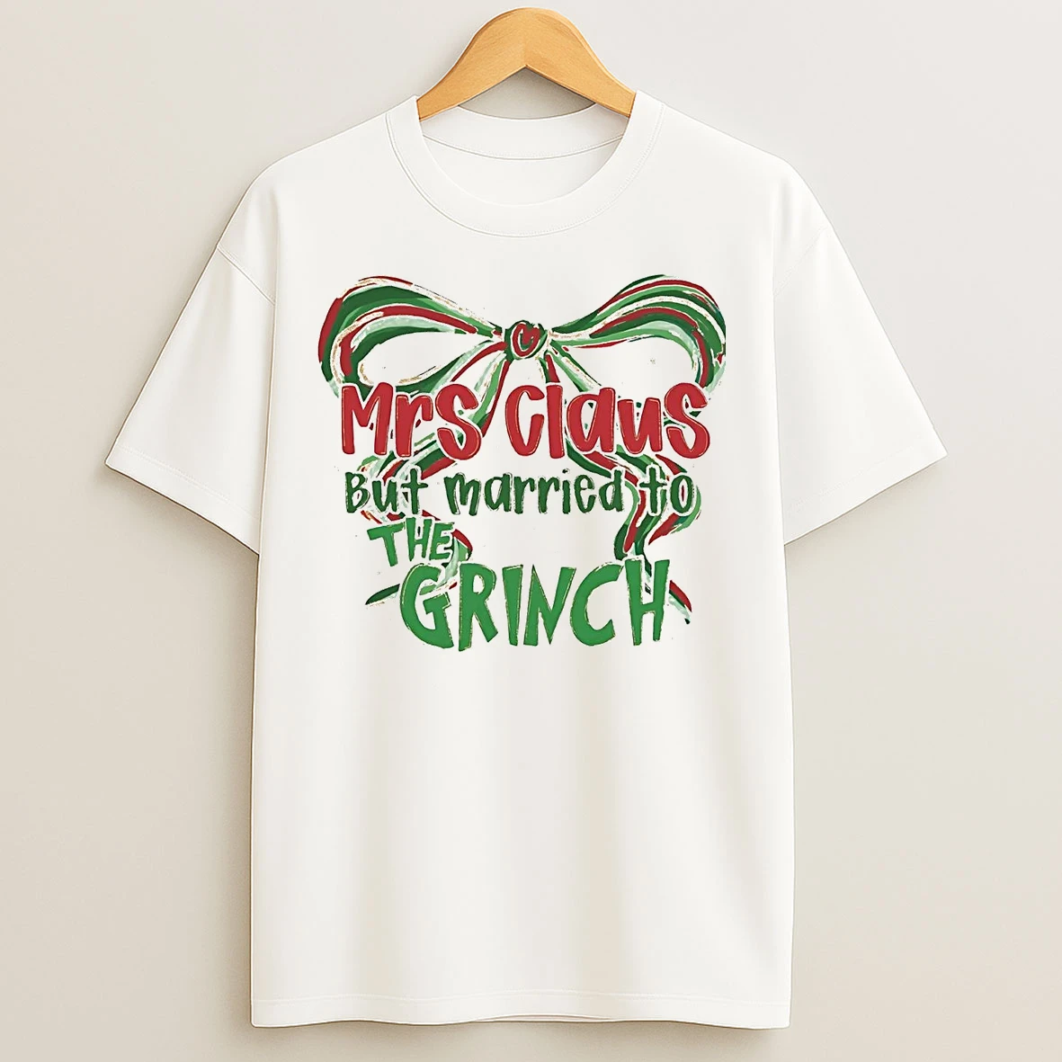 Mrs Claus But Married To The Grinch Christmas T Shirts