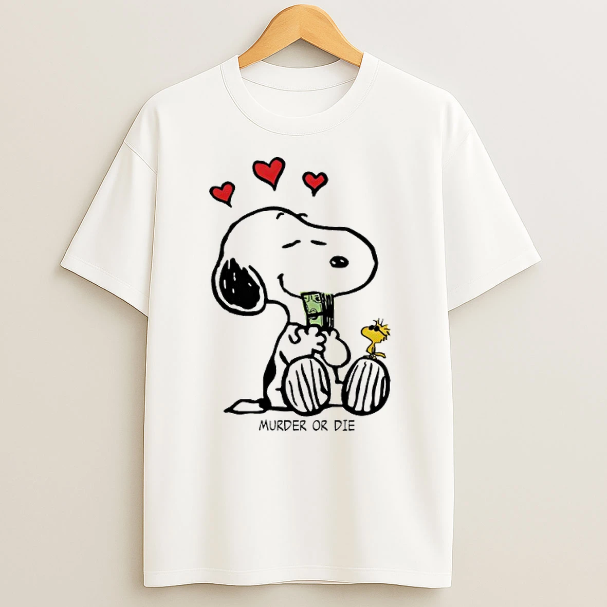 Murder Or Die Snoopy Shirts