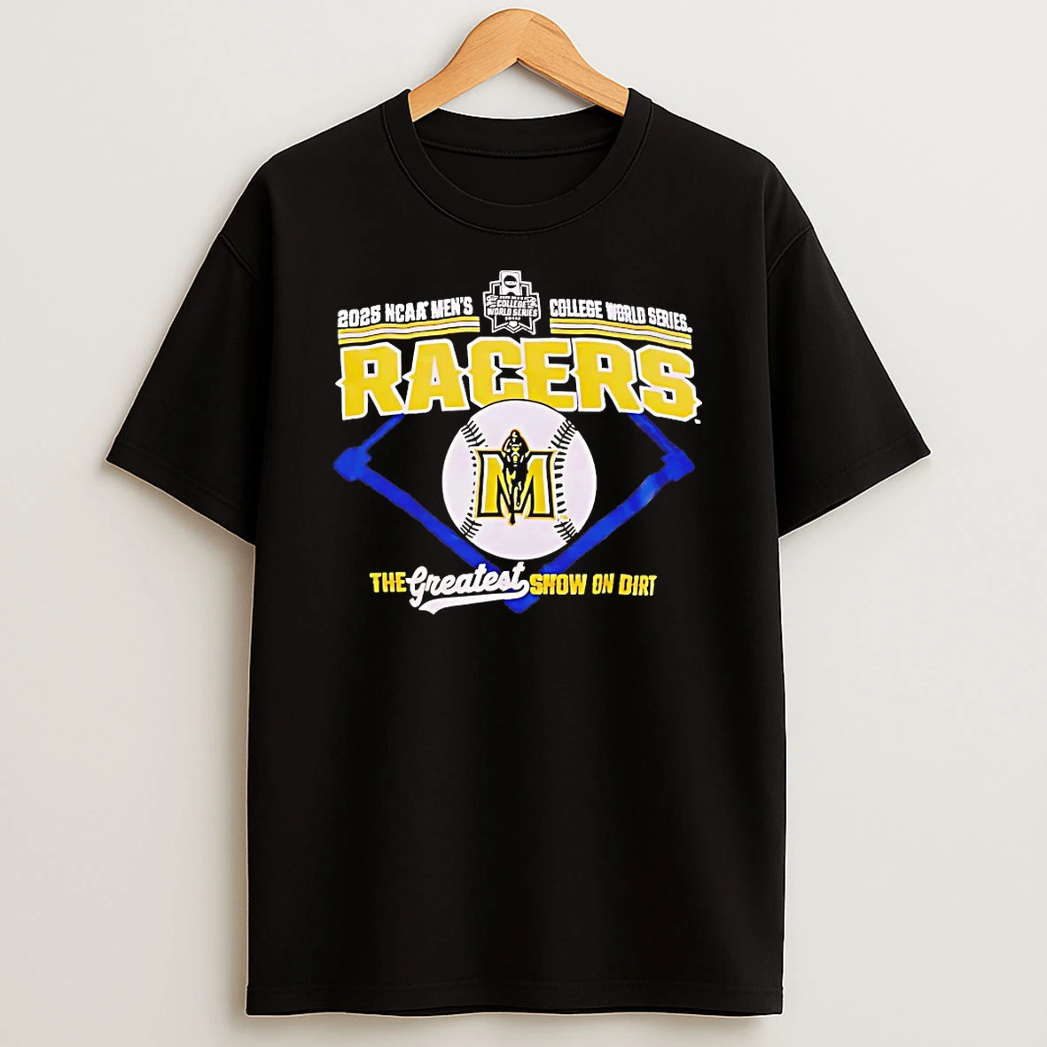 Murray State Racers 2025 Ncaa Mens College World Series The Greatest Show On Dirt Shirts