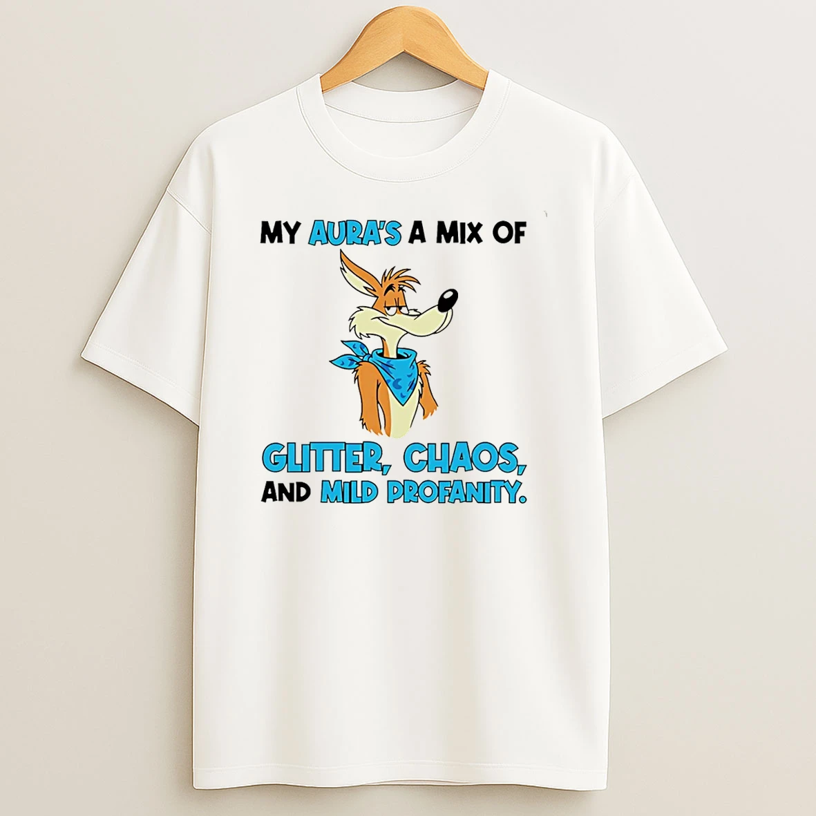 My Auras A Mix Of Glitter Chaos And Mild Profanity Shirts