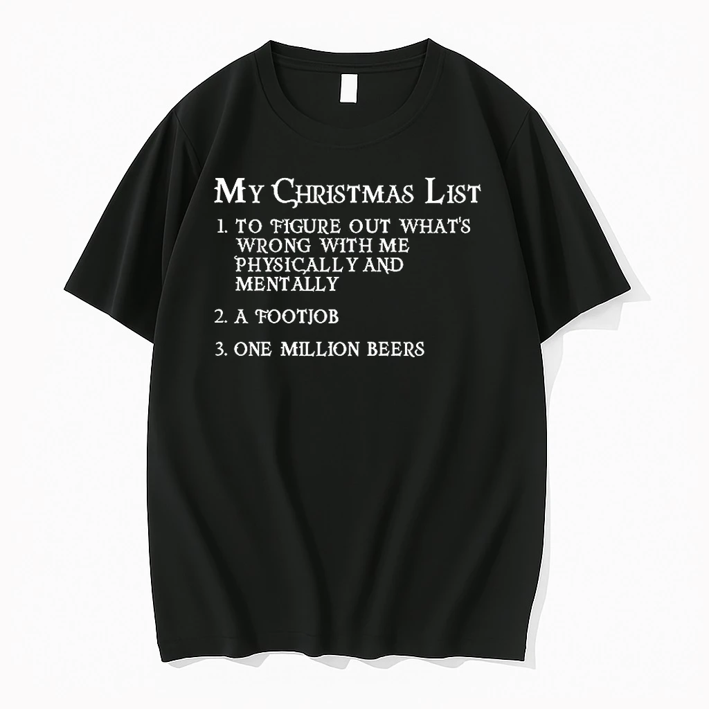 My Christmas List To Figure Out Whats Wrong With Me Physically And Mentally Shirts