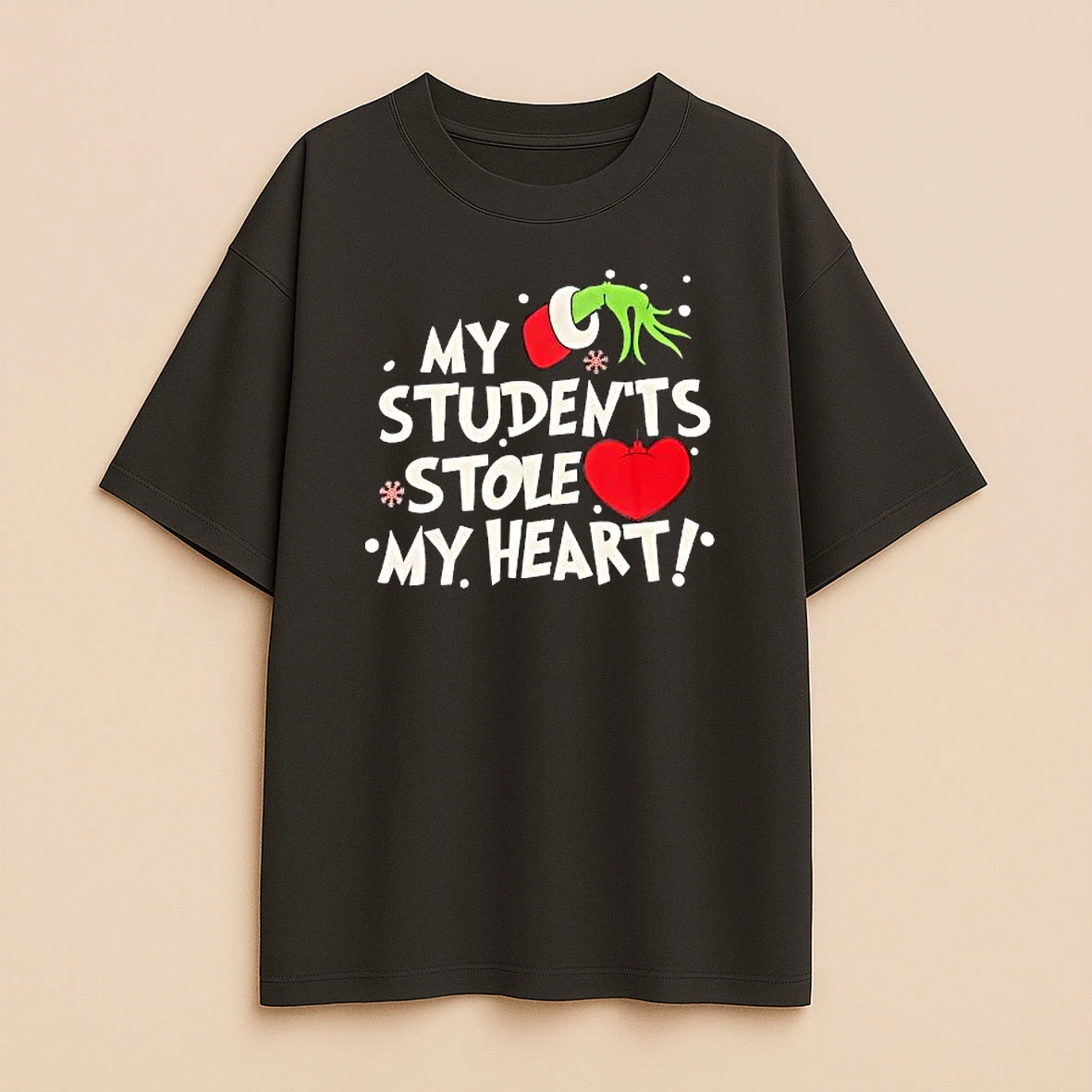 My Students Stole My Heart Grinch Christmas Premium Shirt Sweater