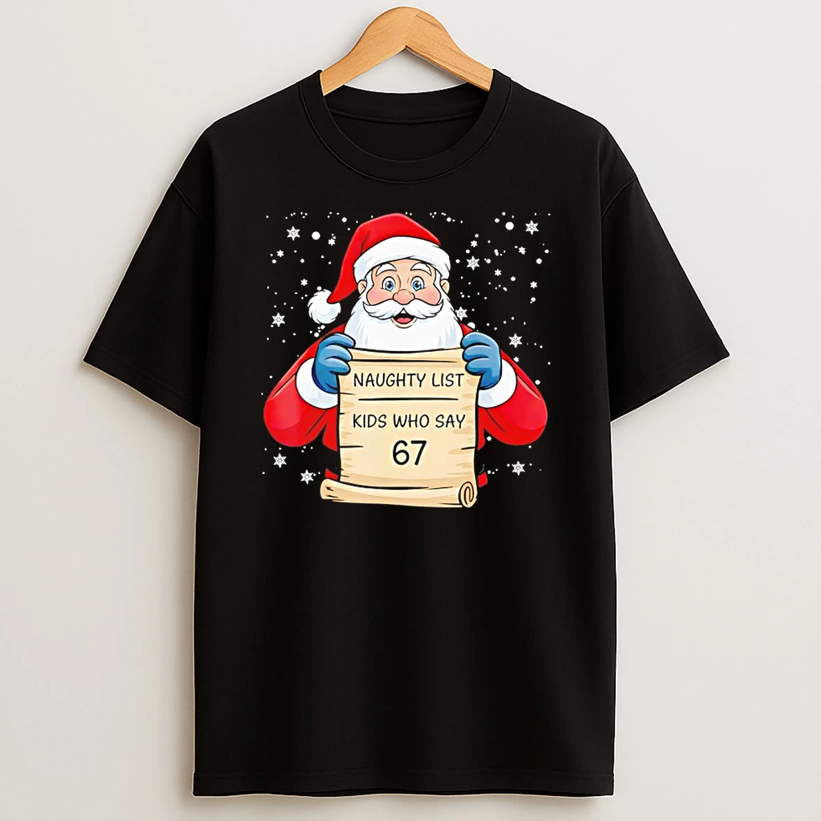 Naughty List Kids Who Say 67 Christmas Shirts