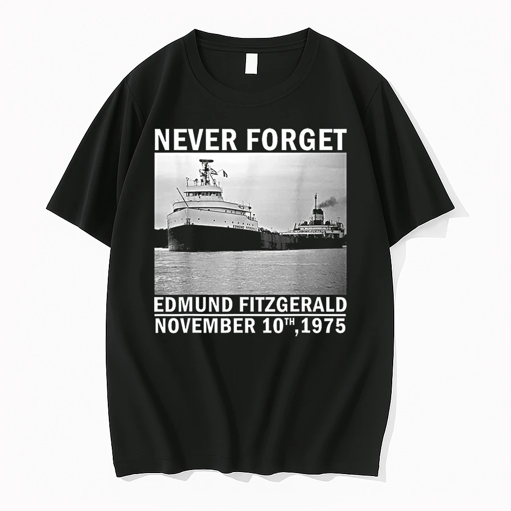 Never Forget Edmund Fitzgerald Memorial Tee Nov 10 1975 Shirts