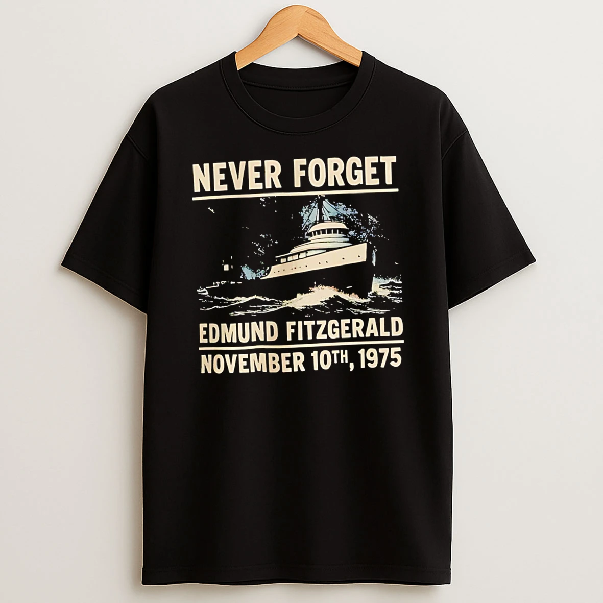 Never Forget Edmund Fitzgerald Shirts