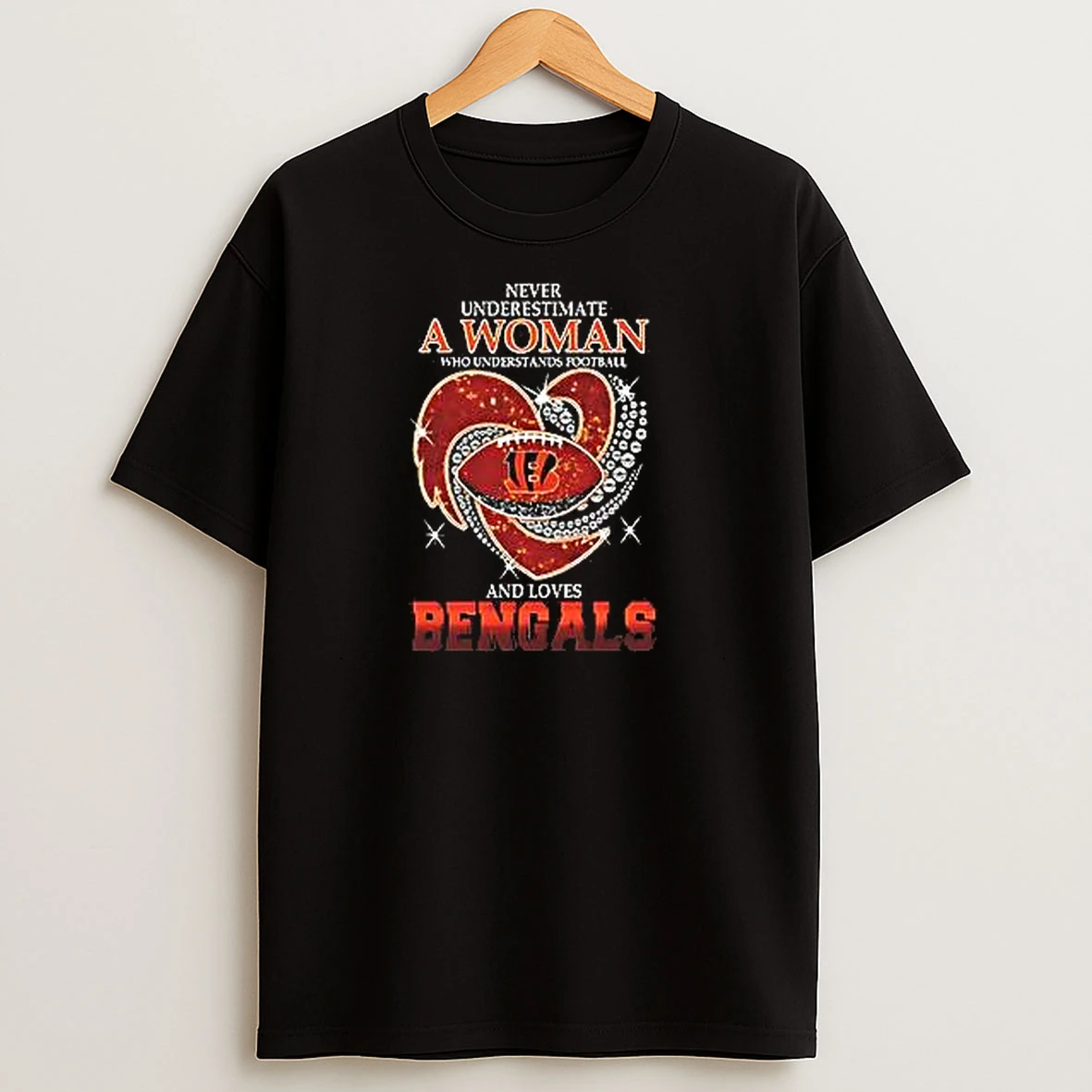 Never Underestimate A Woman Who Understands Football And Loves Cincinnati Bengals Style T Shirts