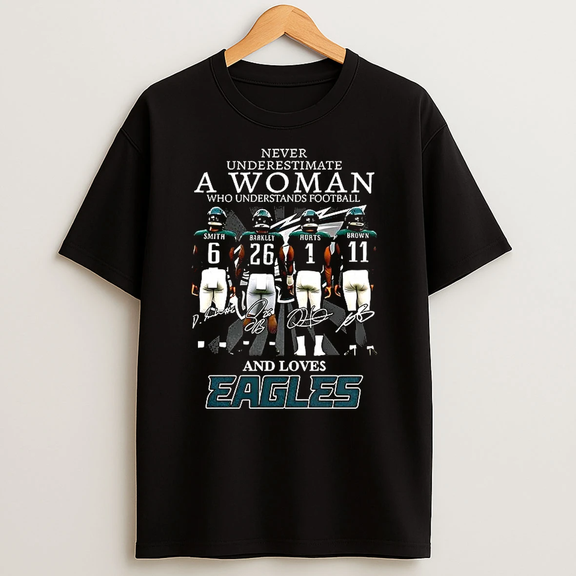 Never Underestimate A Woman Who Loves Eagles Smith Barkley Hurts Brown Siganture Shirts