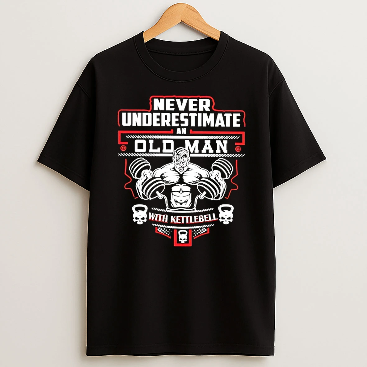 Never Underestimate An Old Man With Kettlebell Shirts