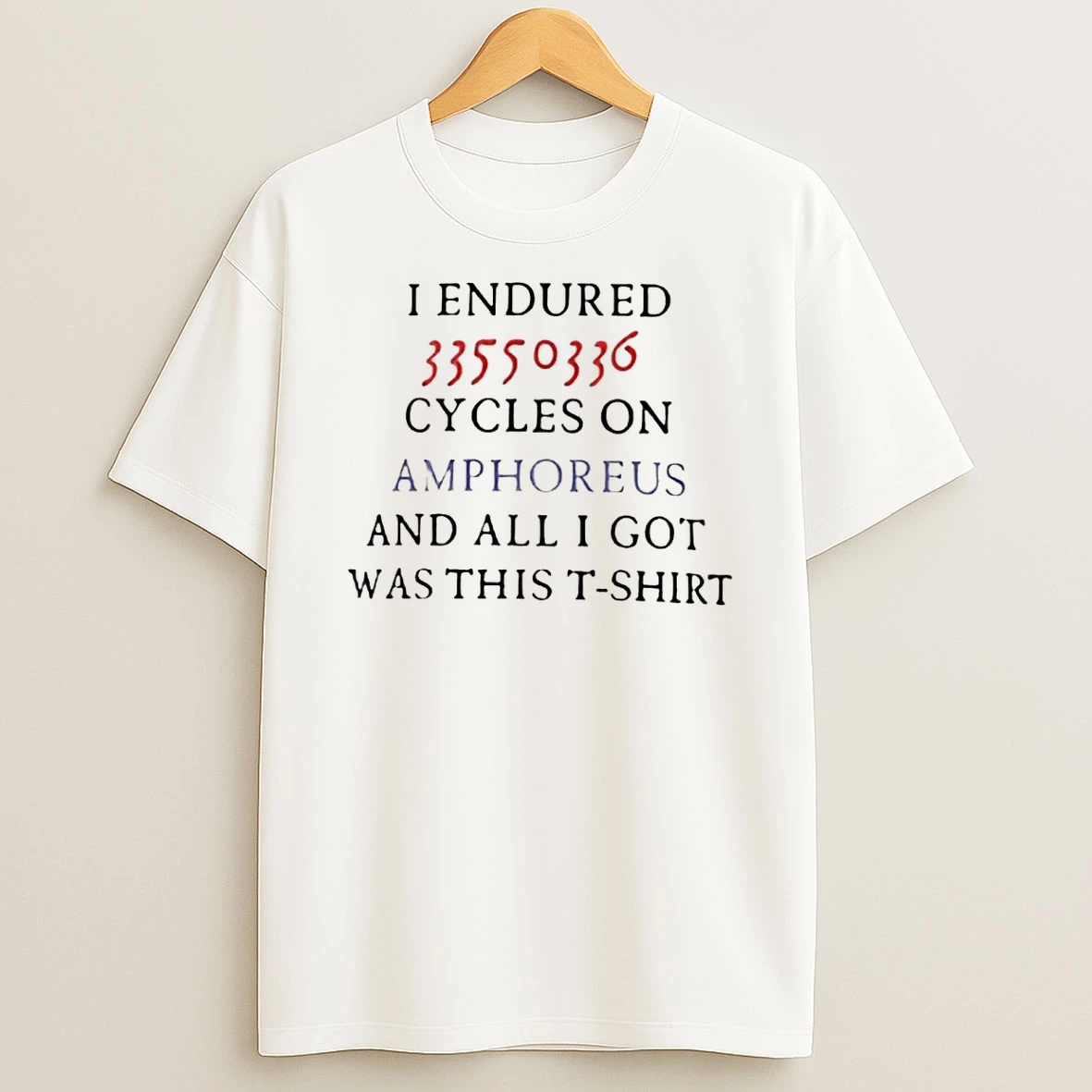 New I Endured 33550336 Cycles On Amphoreus And All I Got Was This Shirts
