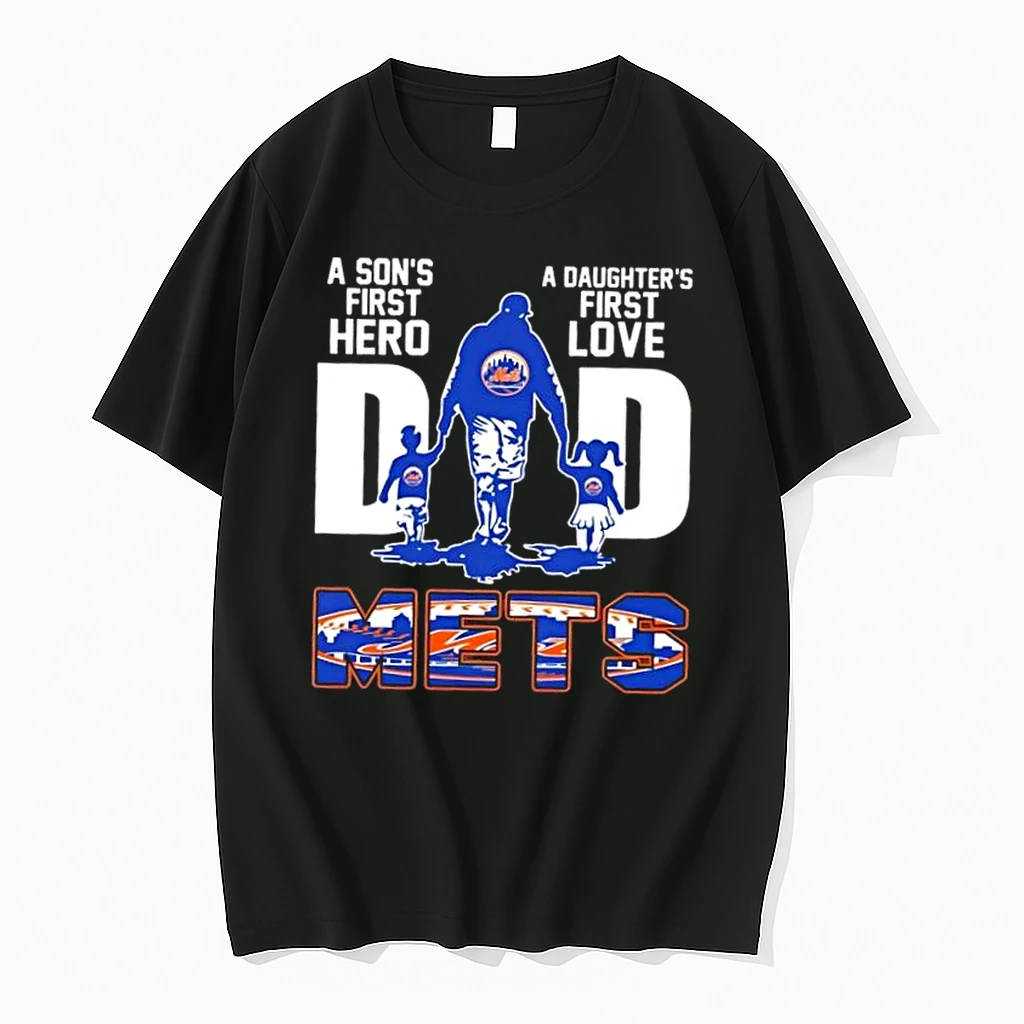 New York Mets A Sons First Hero A Daughters Love Dad Shirts