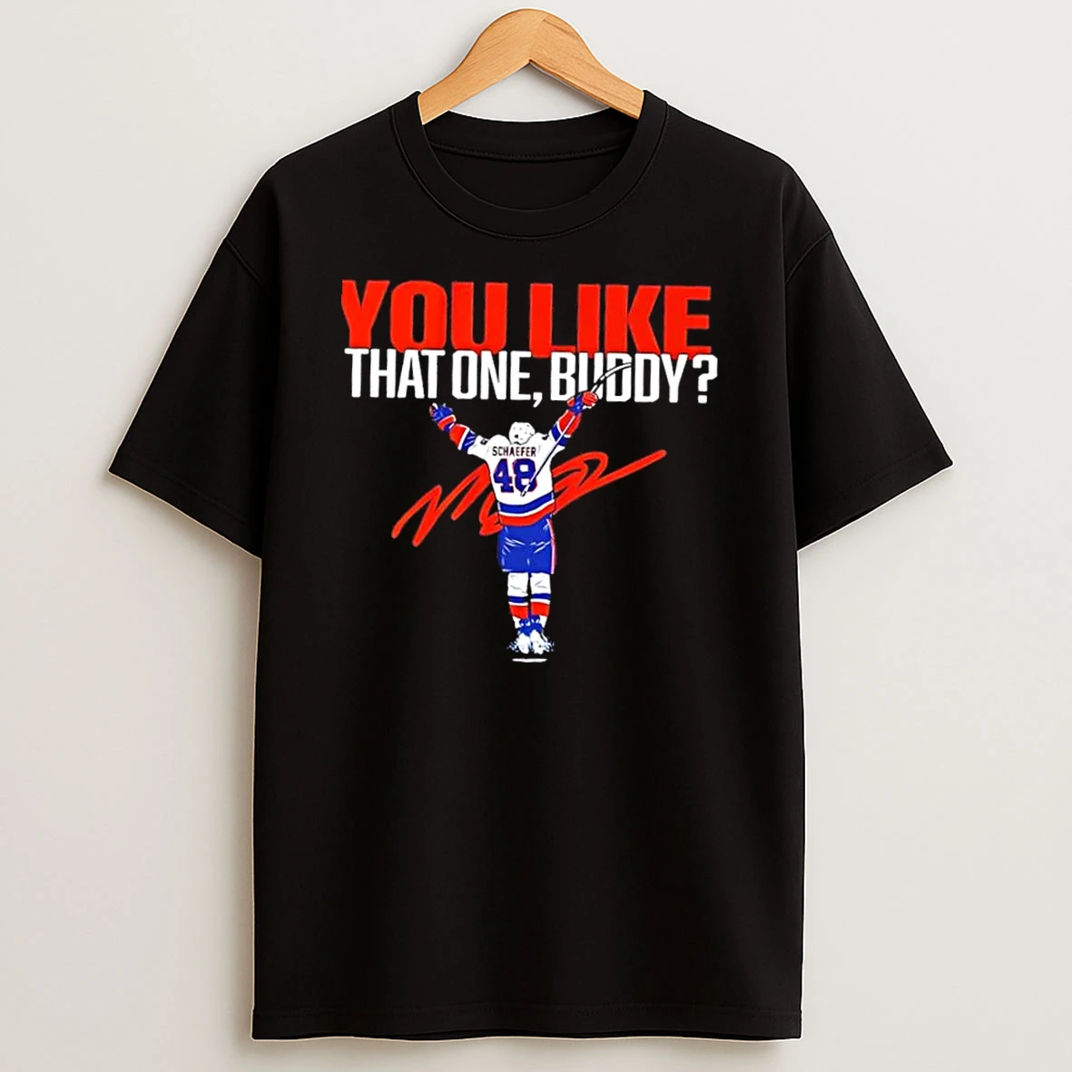 New York Rangers Matthew Schaefer Cutter You Like That One Buddy Signature Shirts
