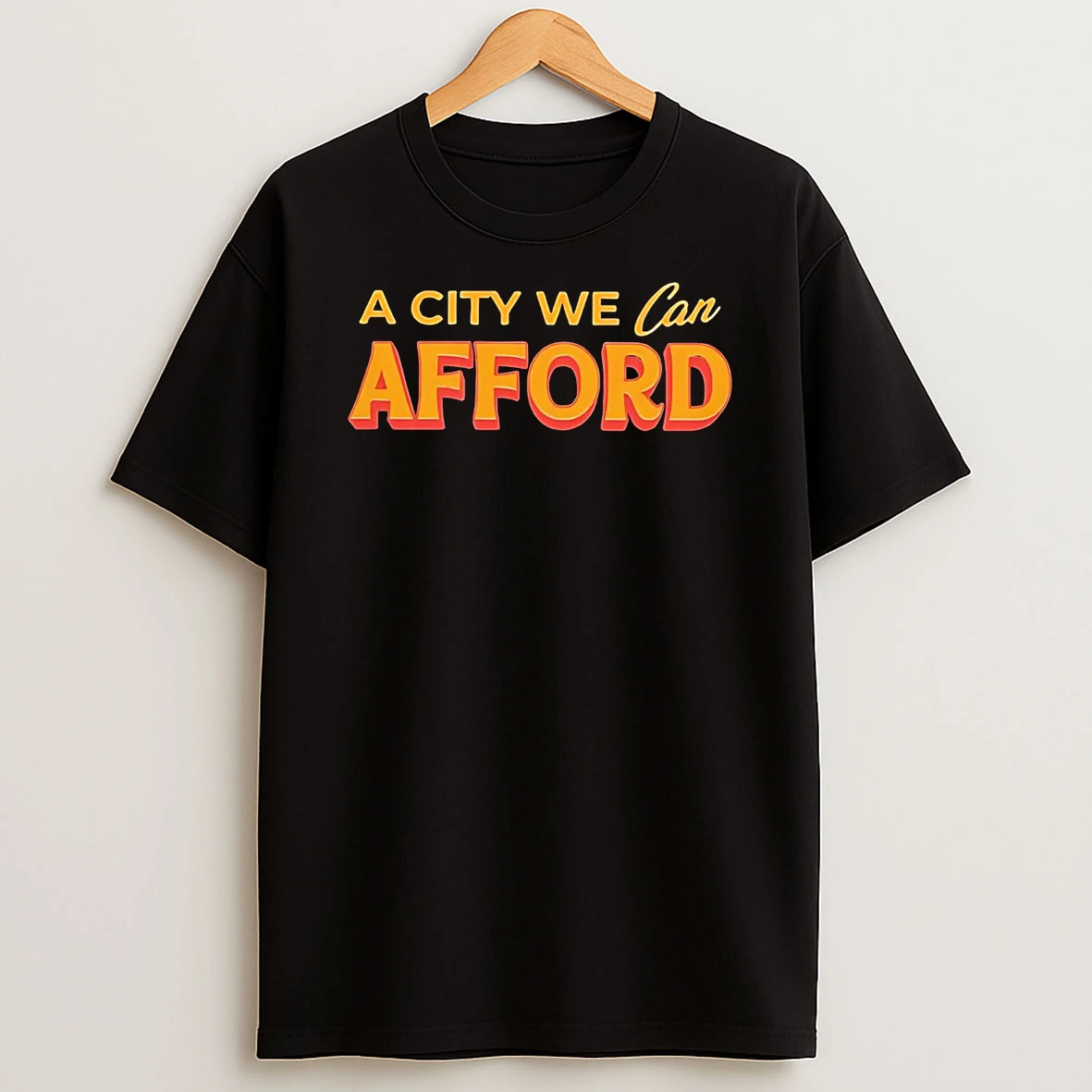 New York City A City We Can Afford Shirts