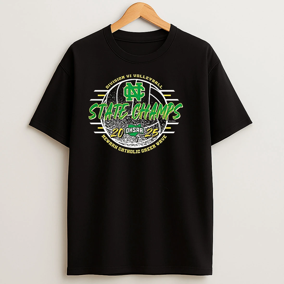 Newark Catholic Green Wave 2025 Ohsaa Volleyball Division 6 State Champions T Shirts