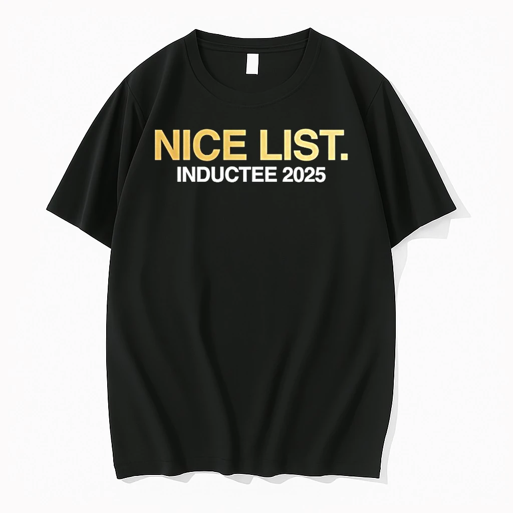 Nice List Inductee 2025 Shirts