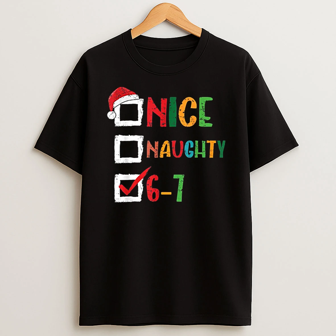Nice Naughty 6 7 Meme 67 Christmas Six Seven Shirts