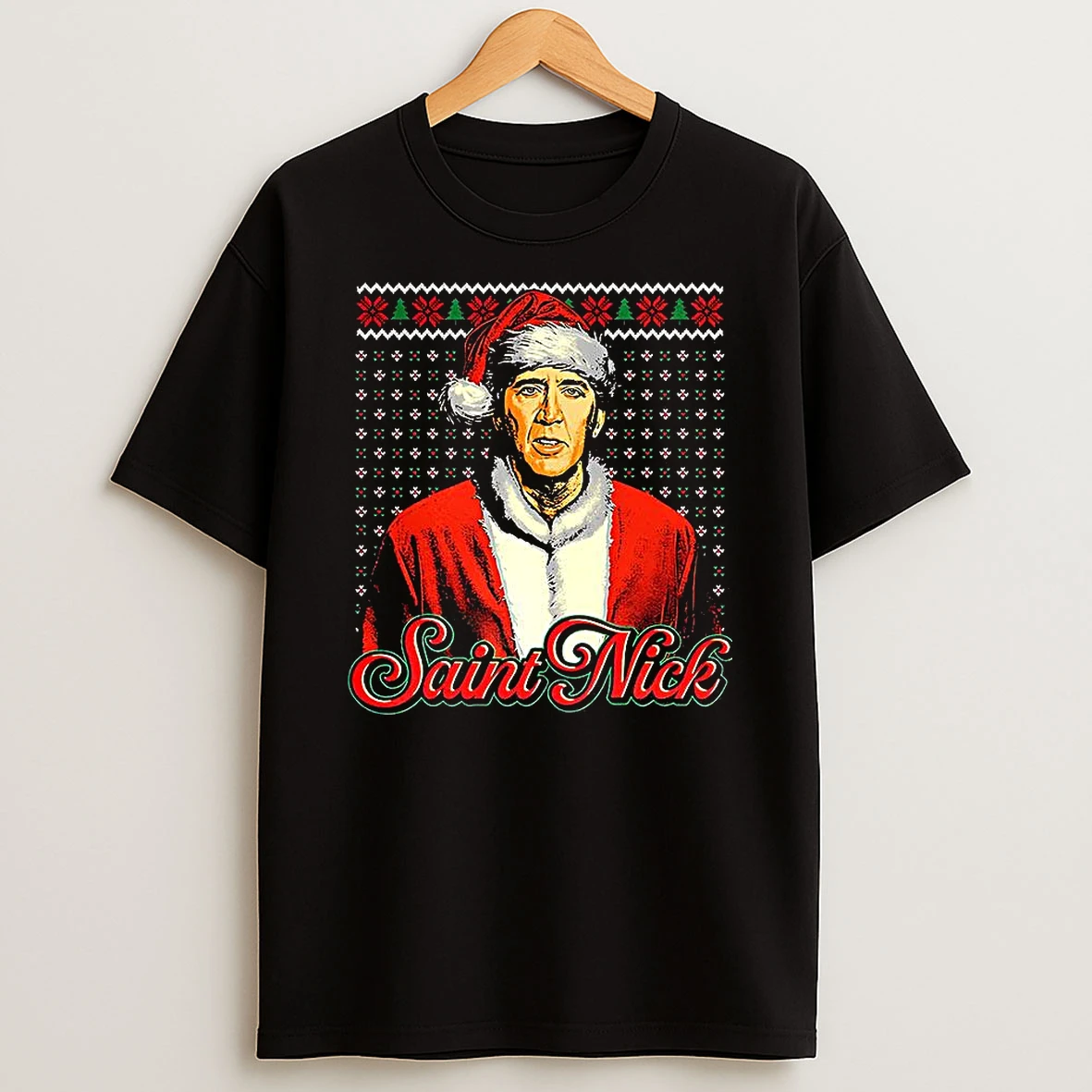Nicolas Cage Saint Nick Claus Christmas Shirts