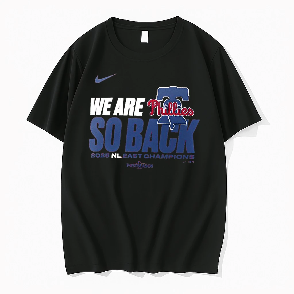 Nike We Are Phillies So Back 2025 Nl East Champions Phillies Shirts