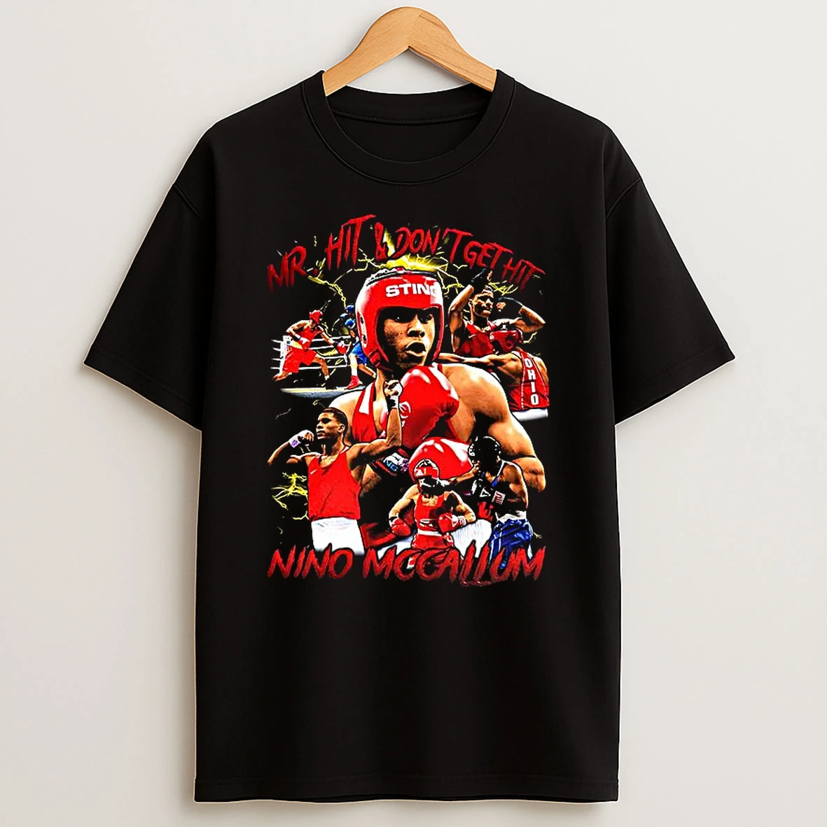 Nino Mccallum Mr Hit And Dont Get Hit Shirts