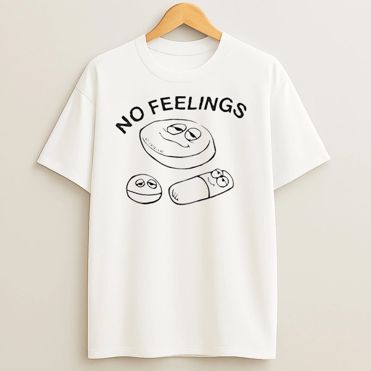 No Feelings Meme T Shirts