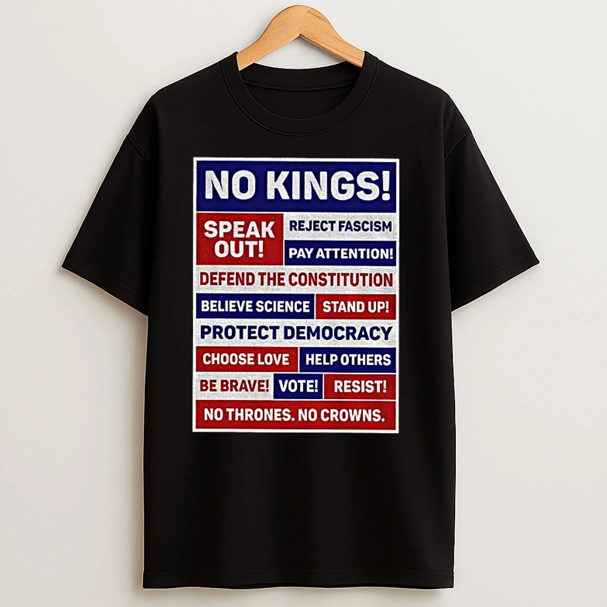 No Kings Speak Out Reject Fascism Pay Attention Defend The Constitution Believe Science T Shirts