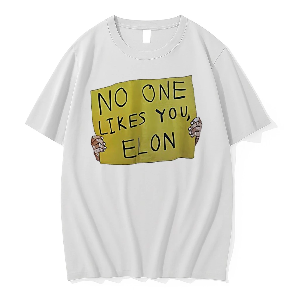 No One Like You Elon Shirts