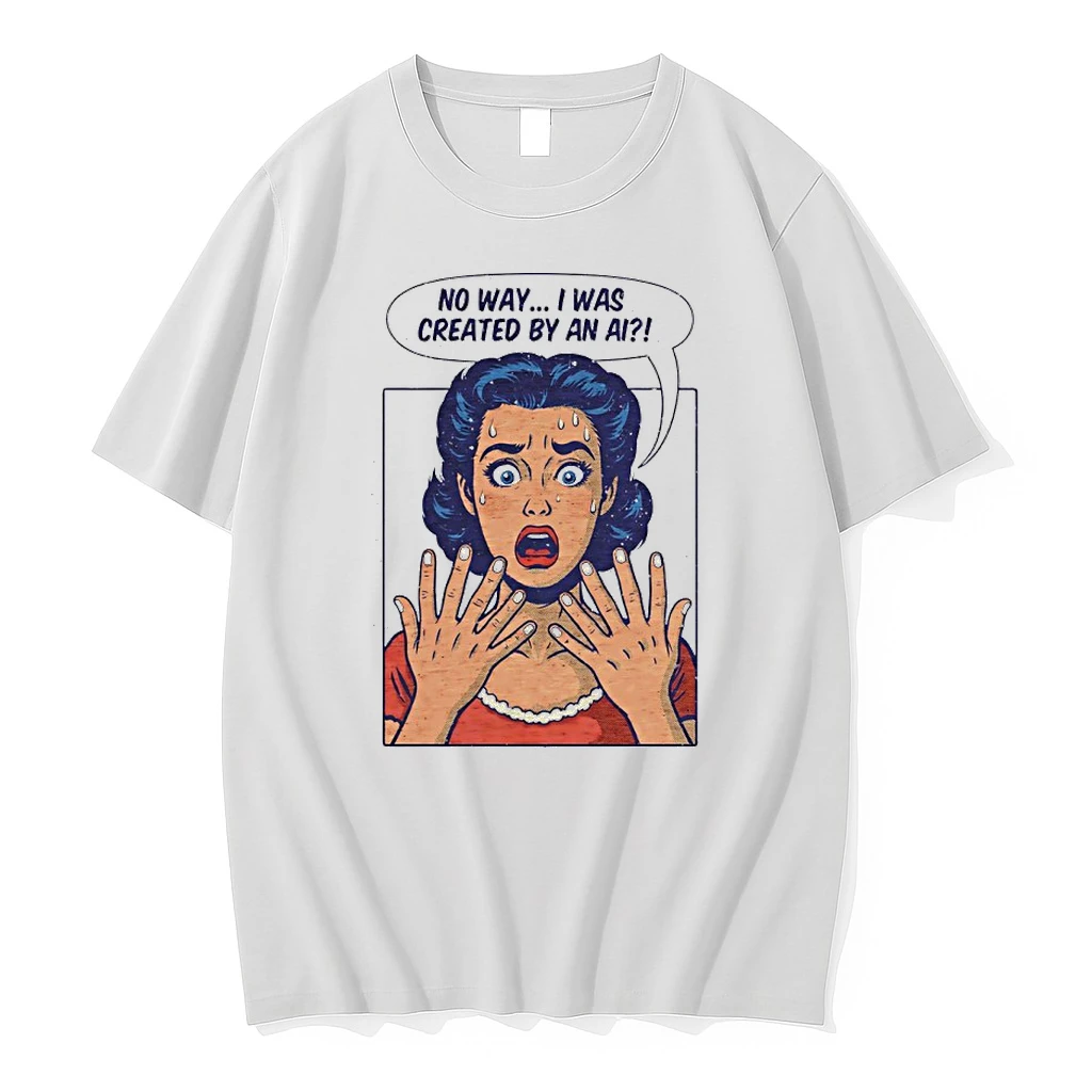 No Way I Was Created By An Ai Panic Shirts