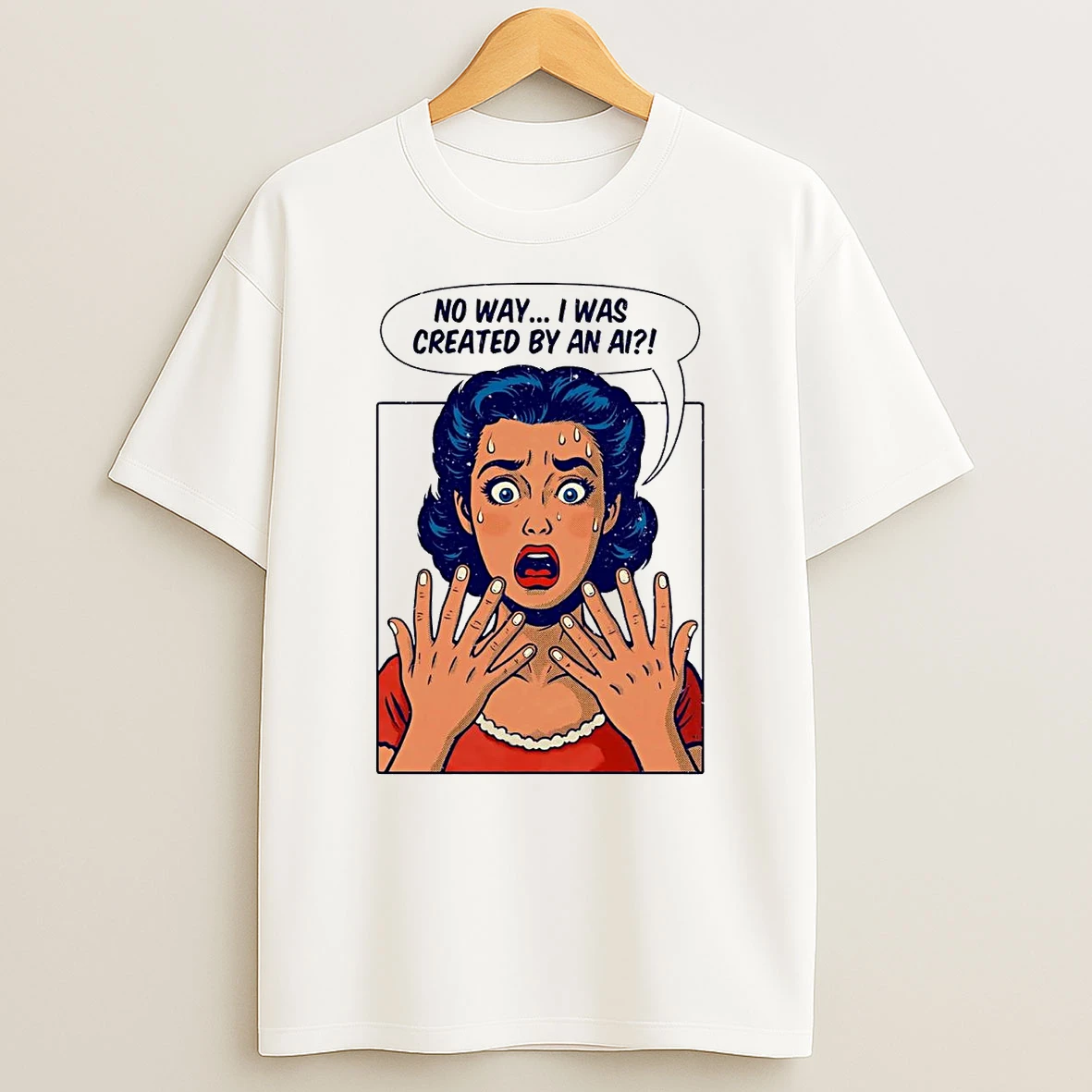 No Way I Was Created By An Ai Shirts