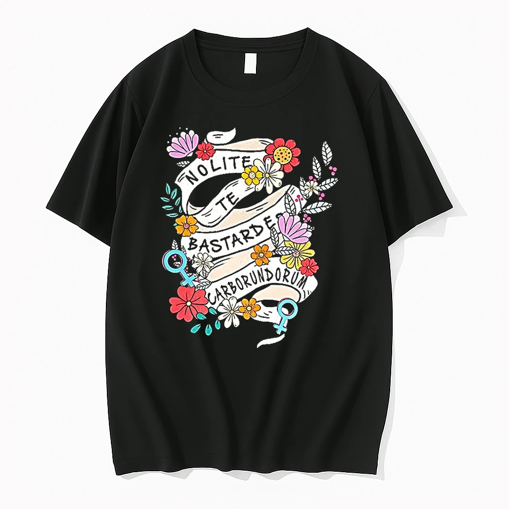 Nolite Te Bastardes Carborundorum Powerful Teacher Flower Shirts