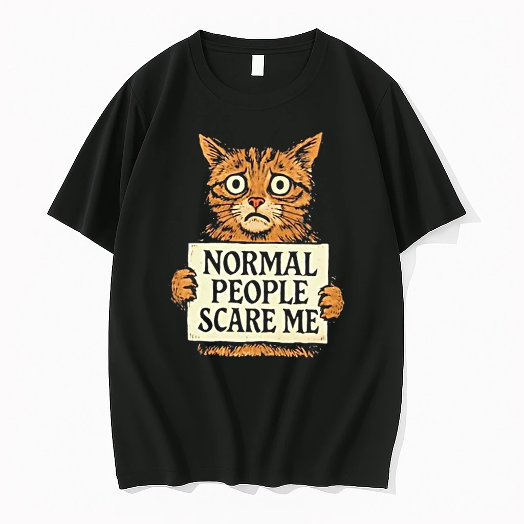Normal People Scare Me Cat Shirts