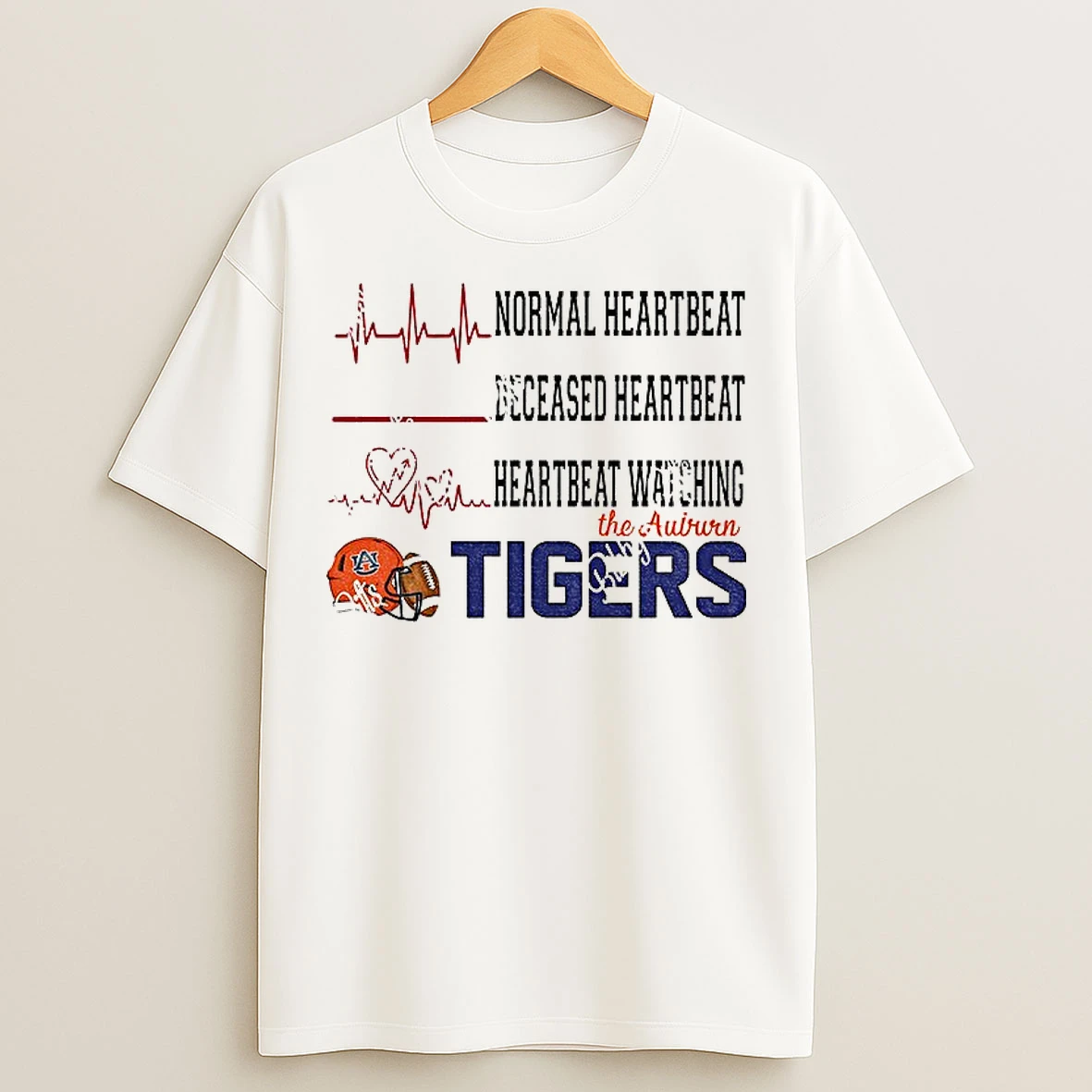 Normal Heartbeat Deceased Heartbeat Heartbeat Watching The Auburn Tigers Football Nfl 2025 T Shirts