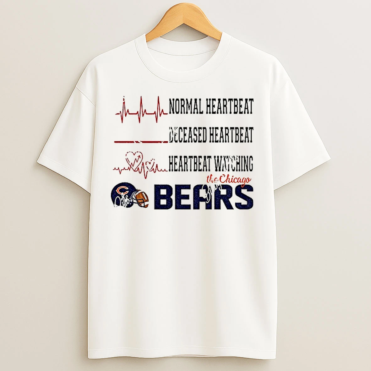 Normal Heartbeat Deceased Heartbeat Heartbeat Watching The Chicago Bears Football Nfl 2025 T Shirts