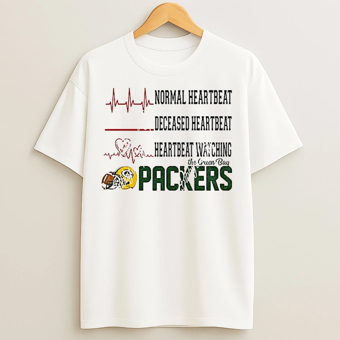 Normal Heartbeat Deceased Heartbeat Heartbeat Watching The Green Bay Packers Football Nfl 2025 T Shirts