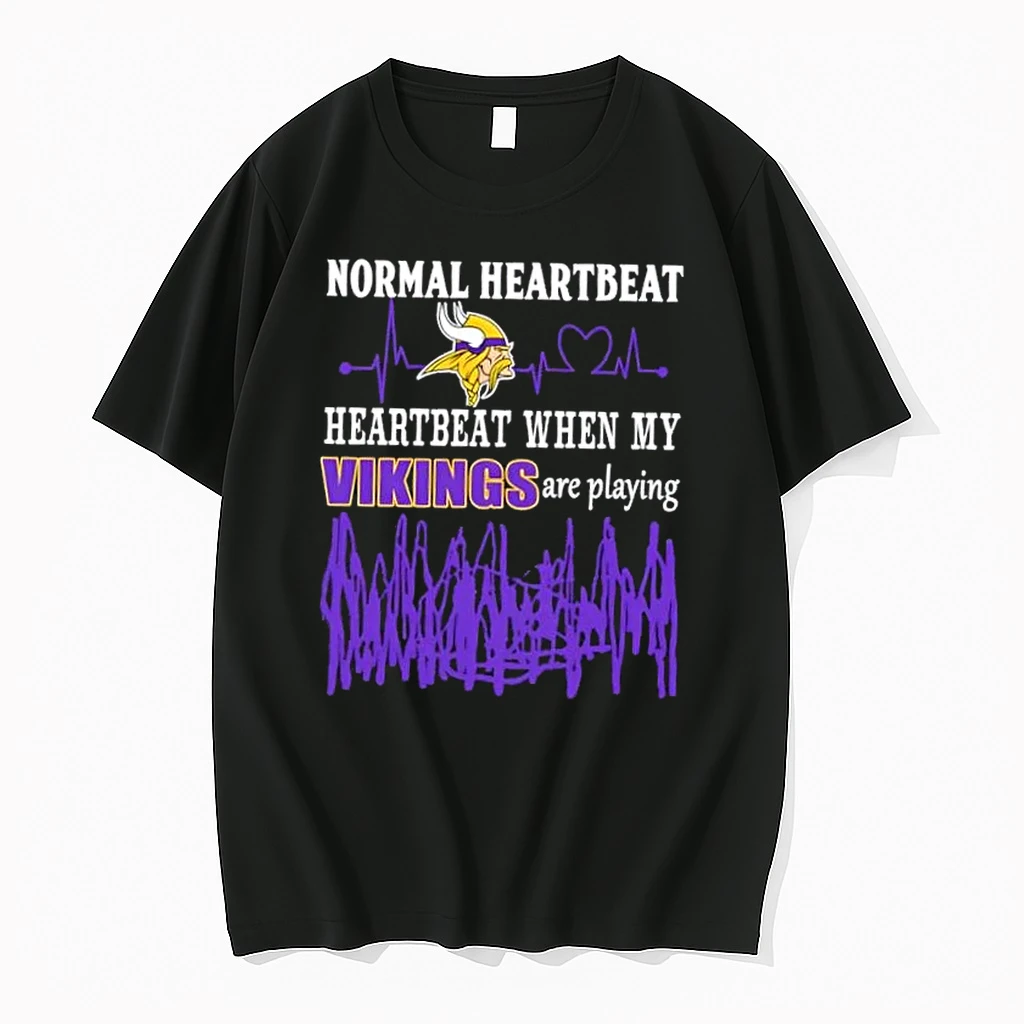 Normal Heartbeat Heartbeat When My Minnesota Vikings Are Playing Shirts